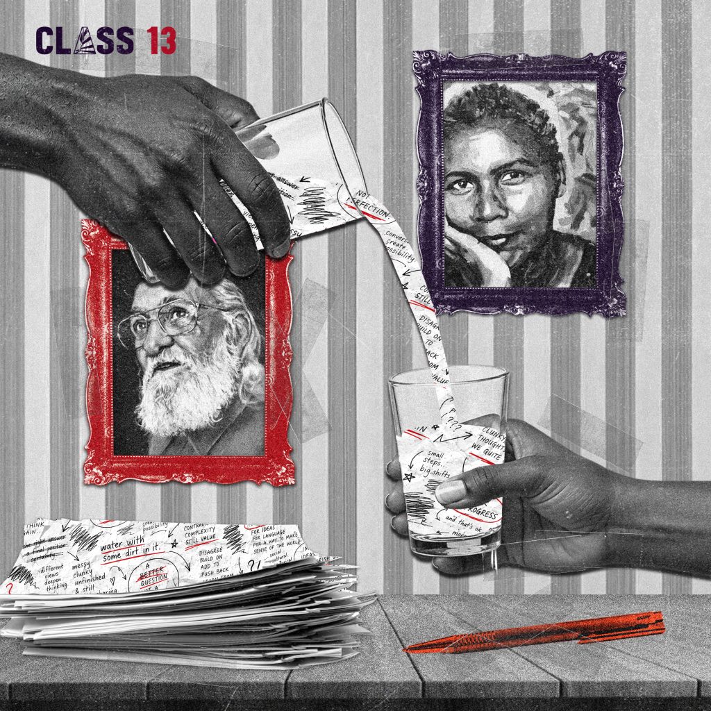 Collage inspired by bell hooks and Paulo Freire, exploring imperfect ideas, critical thinking and water with some dirt in it.